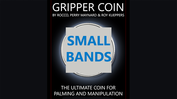 (image for) Gripper Coin Bands (Small) by Rocco Silano - Trick - Click Image to Close