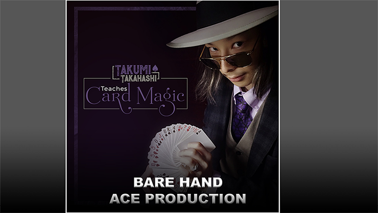 (image for) Takumi Takahashi Teaches Card Magic - Bare Hand Aces Production video DOWNLOAD - Click Image to Close
