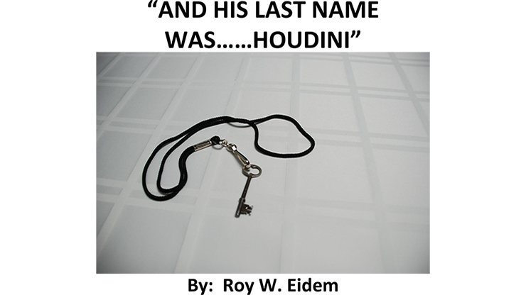 (image for) And His Last Name Was... Houdini by Roy W. Eidem Mixed Media DOWNLOAD - Click Image to Close