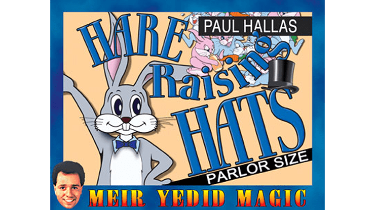 (image for) Hare Raising Hats (Parlor Size) by Paul Hallas - Trick - Click Image to Close