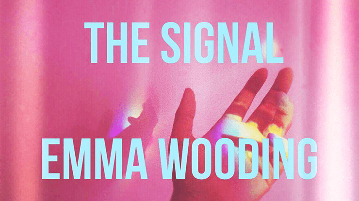 (image for) The Signal by Emma Wooding eBook DOWNLOAD - Click Image to Close