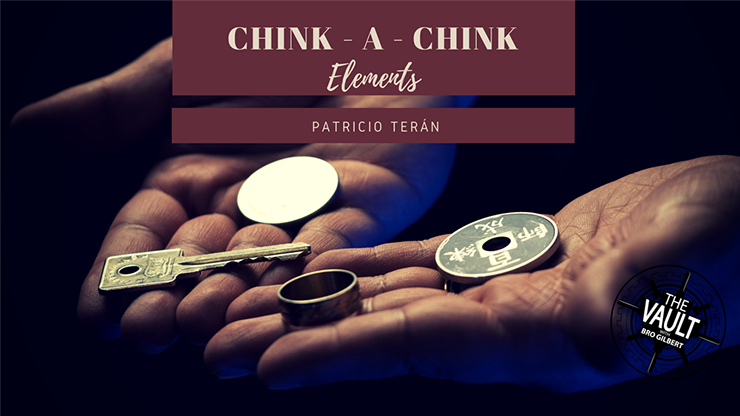 (image for) The Vault - CHINK-A-CHINK Elements by Patricio Ter??n video DOWNLOAD