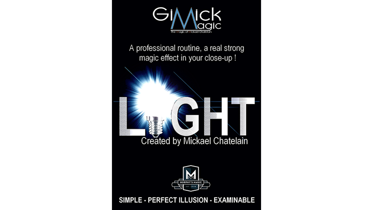 (image for) LIGHT (Gimmicks and Online Instruction) by Mickael Chatelain - trick - Click Image to Close