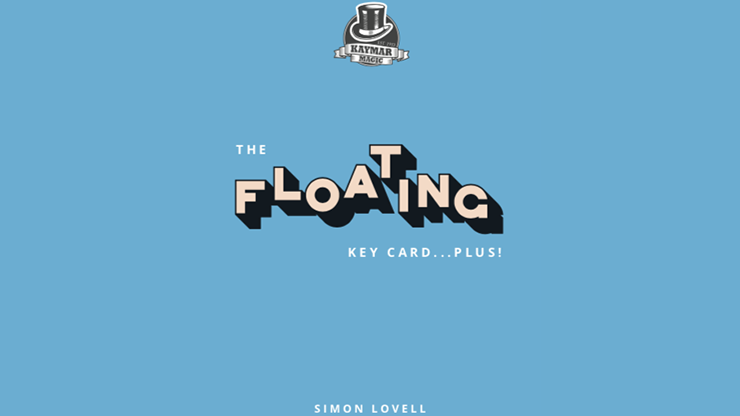 (image for) The Floating Key Card...Plus! by Simon Lovell Kaymar Magic - Trick - Click Image to Close
