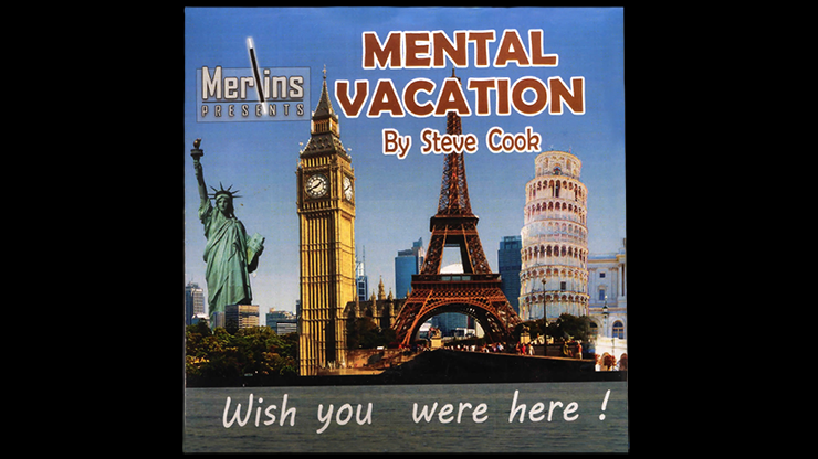 (image for) Mental Vacation by Steve Cook & Merlins - Trick - Click Image to Close