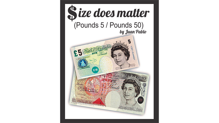 (image for) Size Does Matter POUND 5 to 50 (Gimmicks and Online Instructions) by Juan Pablo Magic - Click Image to Close