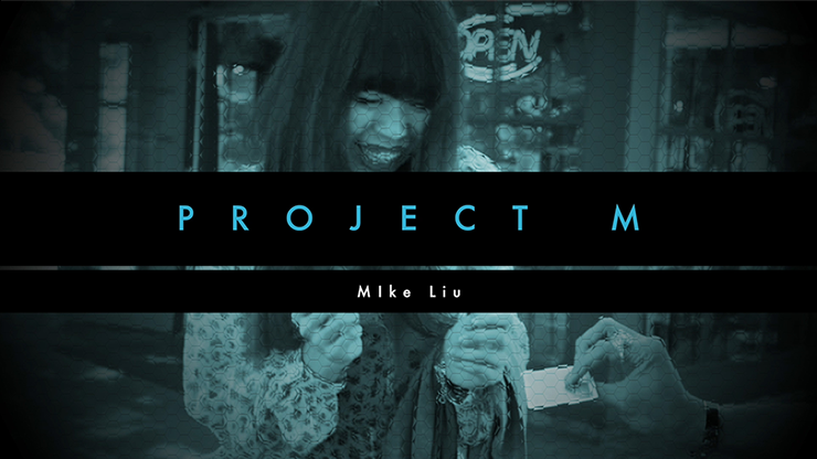 (image for) PROJECT M by Mike Liu and Vortex Magic - DVD - Click Image to Close