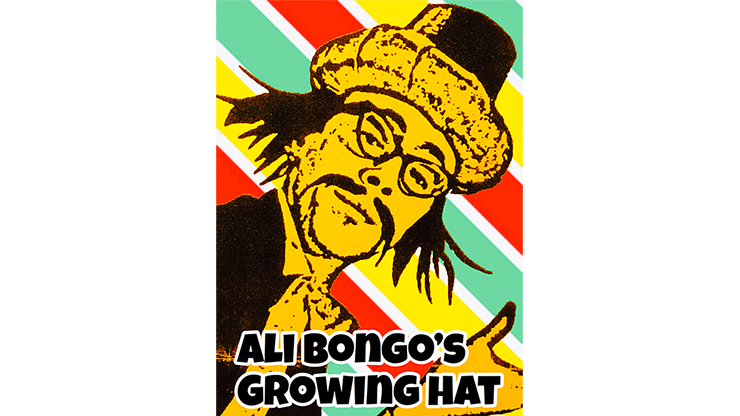 (image for) Ali Bongo's Growing Hat by David Charles and Alan Wong - Trick - Click Image to Close