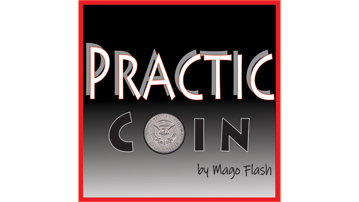 (image for) Practic Coin (Gimmicks and Online Instructions) by Mago Flash - Click Image to Close