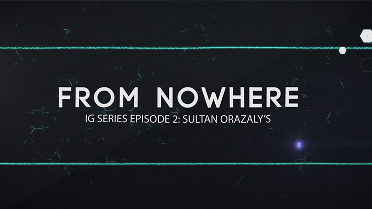 (image for) IG Series Episode 2: Sultan Orazaly's From Nowhere video DOWNLOAD