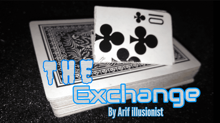 (image for) The Exchange by Arif illusionist video DOWNLOAD - Click Image to Close