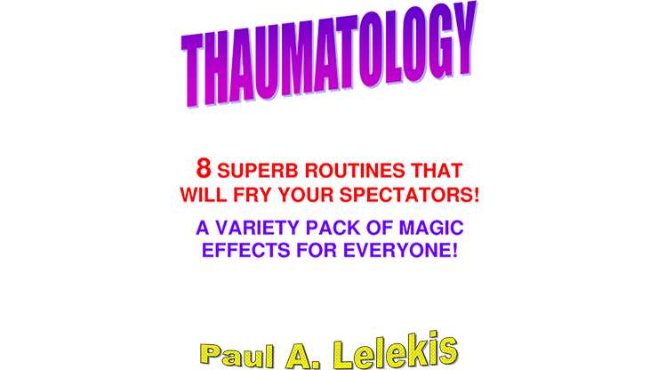 (image for) THAUMATOLOGY by Paul A. Lelekis eBook DOWNLOAD