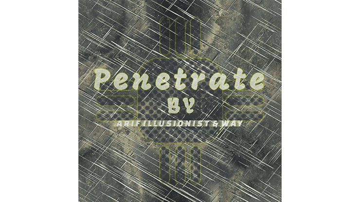 (image for) Penetrate by Arif illusionist & Way video DOWNLOAD - Click Image to Close