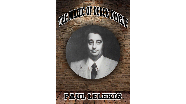 (image for) The Magic of Derek Dingle by Paul A. Lelekis Mixed Media DOWNLOAD - Click Image to Close