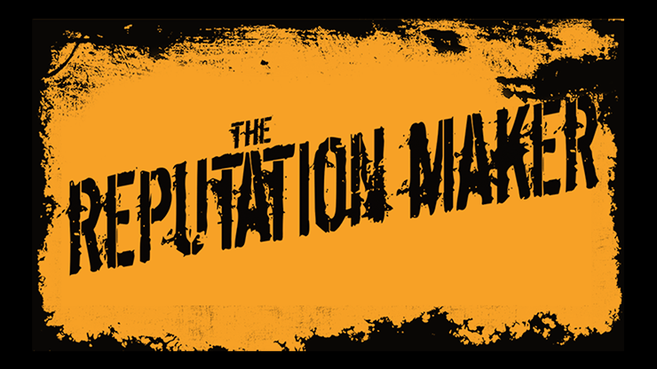 (image for) The Reputation Maker by Harry Robson and Matthew Wright video DOWNLOAD - Click Image to Close