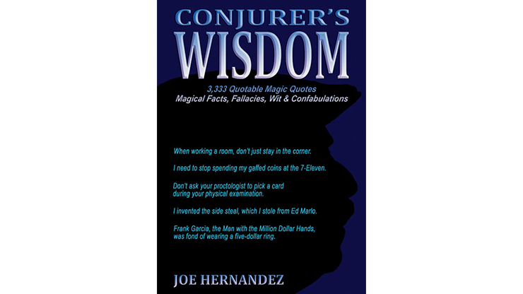 (image for) Conjuror's Wisdom by Joe Hernandez - Book - Click Image to Close