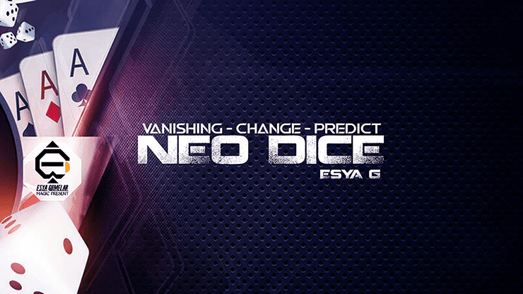 (image for) Neo Dice by Esya G video DOWNLOAD