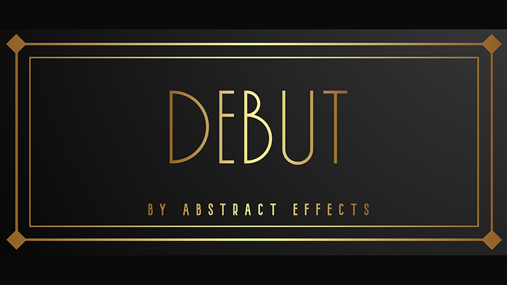 (image for) Debut (Gimmicks and Online Instructions) by Abstract Effects - Trick - Click Image to Close