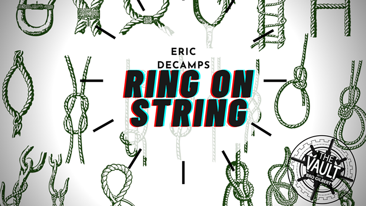 (image for) The Vault - Ring and String by Eric DeCamps video DOWNLOAD - Click Image to Close