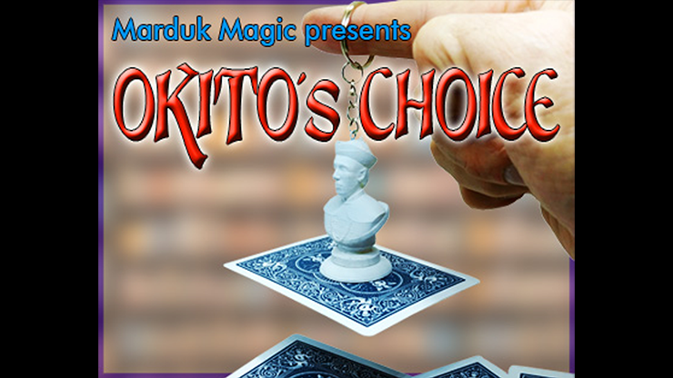 (image for) OKITO'S CHOICE by Quique Marduk and Juan Pablo Ibanez - Trick - Click Image to Close
