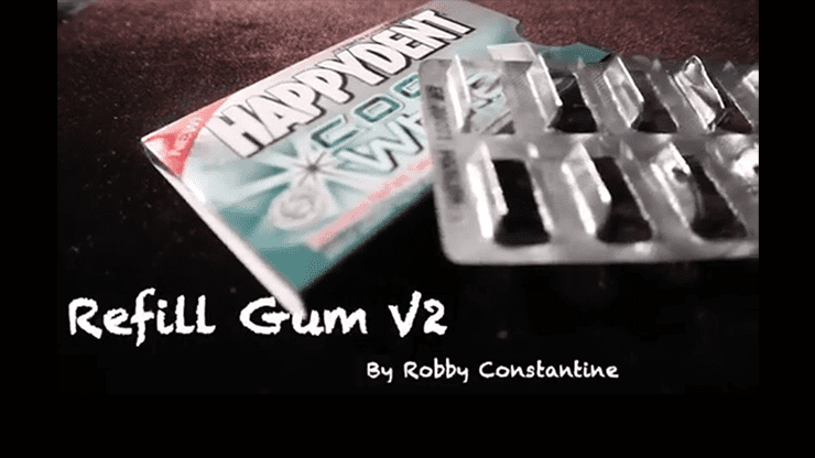 (image for) Refill Gum V2 by Robby Constantine video DOWNLOAD - Click Image to Close