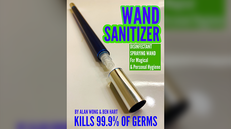 (image for) Wand Sanitizer by Alan Wong & Ben Hart - Trick - Click Image to Close