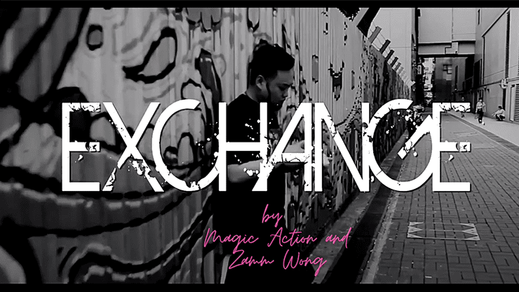 (image for) Exchange by Magic Action and Zamm Wong video DOWNLOAD - Click Image to Close
