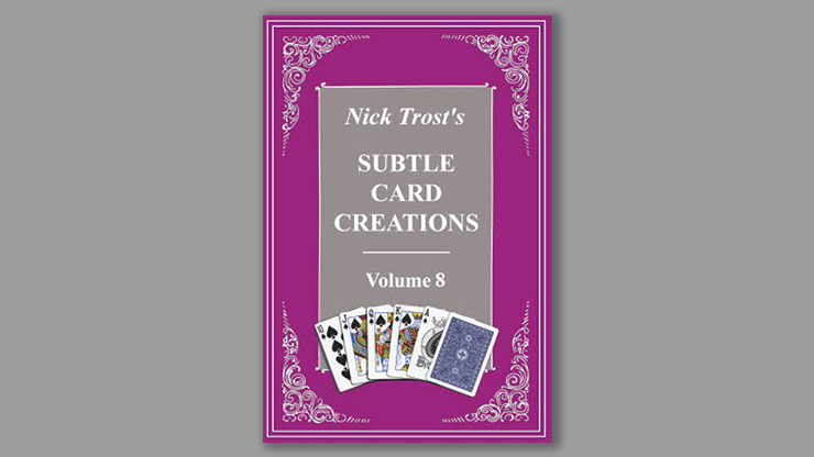 (image for) Subtle Card Creations Vol 8 by Nick Trost - Book - Click Image to Close