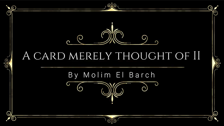 (image for) A Card Merely Thought Of II by Molim EL Barch video DOWNLOAD - Click Image to Close