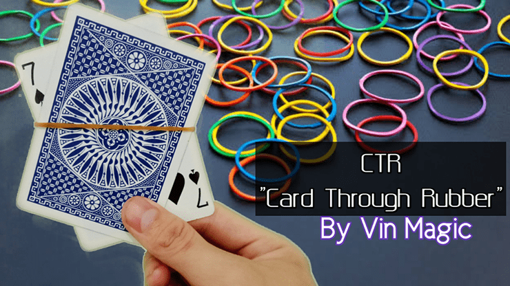 (image for) CTR (Card Through Rubber) by Vin Magic video DOWNLOAD