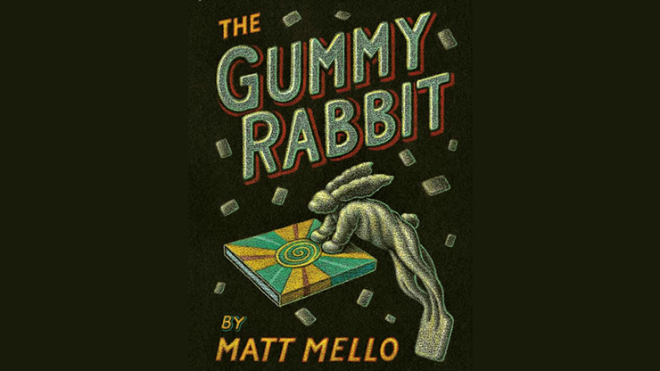 (image for) GUMMY RABBIT by Matt Mello - Trick - Click Image to Close