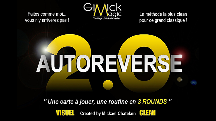(image for) AUTOREVERSE 2.0 by Mickael Chatelain - Trick - Click Image to Close