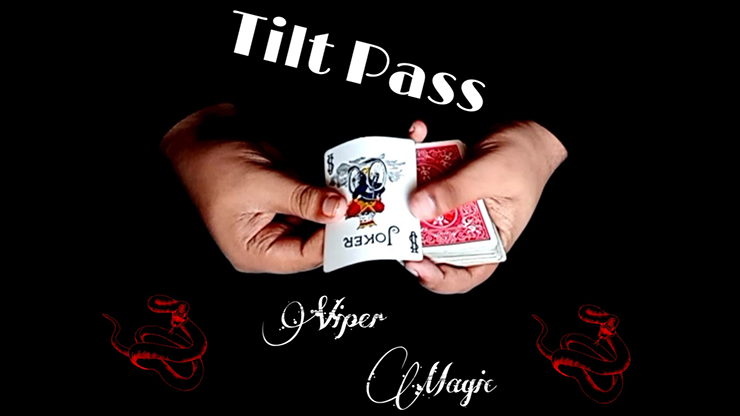 (image for) Tilt Pass by Viper Magic video DOWNLOAD