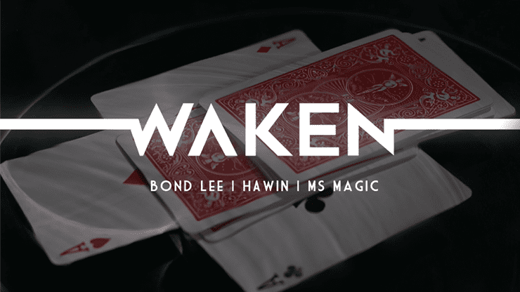(image for) WAKEN by Bond Lee, Hawin & MS Magic - Trick - Click Image to Close