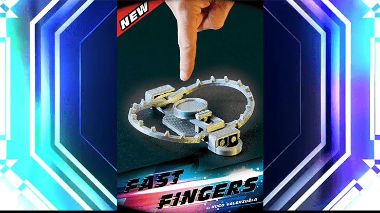 (image for) FAST FINGERS by Hugo Valenzuela - Trick - Click Image to Close