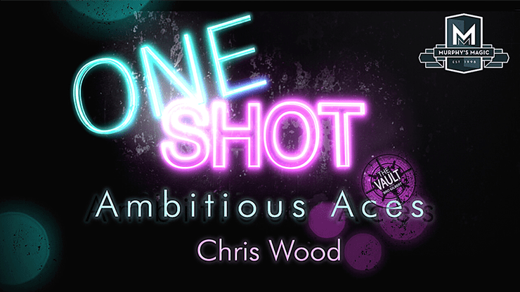(image for) The Vault - Ambitious Aces by Chris Wood from the ONE SHOT series - Click Image to Close