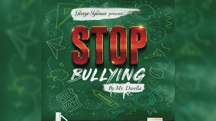 (image for) Stop Bullying by Mr. Dwella and Twister Magic - Trick - Click Image to Close