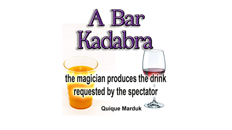 (image for) A BAR KADABRA by Quique Marduk - Trick - Click Image to Close