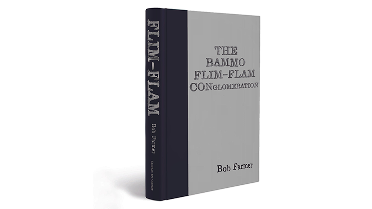 (image for) Flim-Flam Conglomeration by Bob Farmer - Book - Click Image to Close