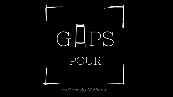 (image for) Gaps Pour by Gonzalo Albi??ana - Trick - Click Image to Close