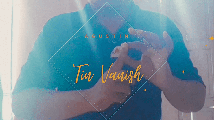 (image for) Tin Vanish by Agustin video DOWNLOAD - Click Image to Close