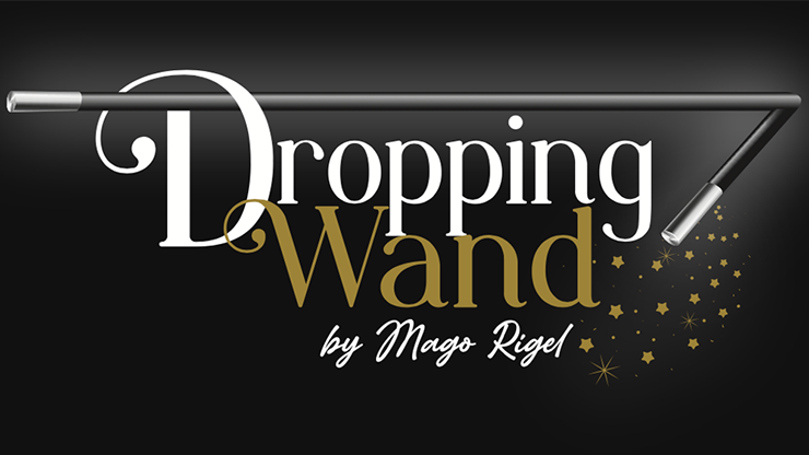 (image for) DROPPING WAND by Mago Rigel & Twister Magic - Trick - Click Image to Close