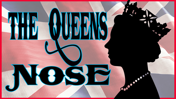 (image for) QUEENS NOSE (Gimmicks and Online Instruction) by Mark Bennett and Matthew Wright - Trick - Click Image to Close
