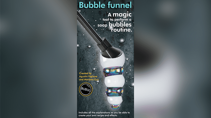 (image for) BUBBLE FUNNEL by Agustin Viglione and Mariano Guz - Trick - Click Image to Close