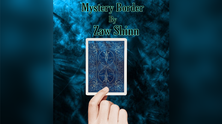 (image for) Mystery Border by Zaw Shinn video DOWNLOAD