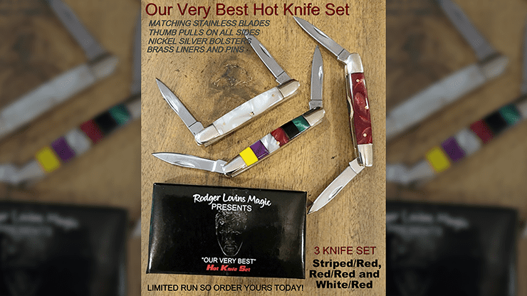 (image for) OUR VERY BEST Hot Knives Set by Rodger Lovins - Trick - Click Image to Close