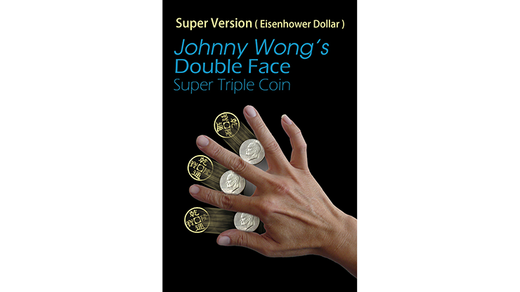 (image for) (Super Version) Double Face Super Triple Coin, Eisenhower Dollar Size by Johnny Wong - Trick - Click Image to Close