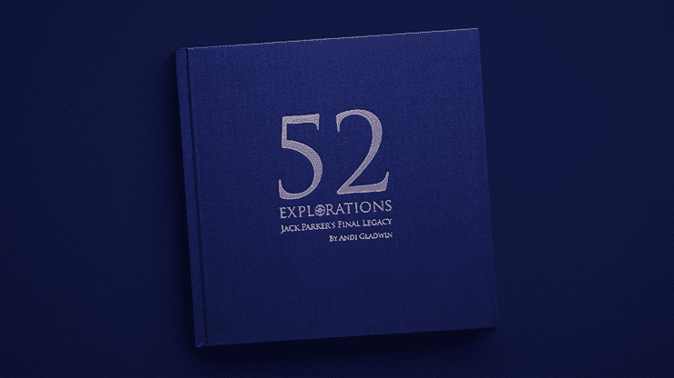 (image for) 52 Explorations by Andi Gladwin and Jack Parker - Book - Click Image to Close