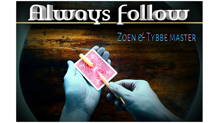 (image for) Always Follow by Zoen's & Tybbe Master video DOWNLOAD - Click Image to Close