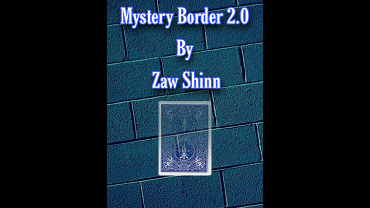(image for) Mystery Border 2.0 by Zaw Shinn video DOWNLOAD